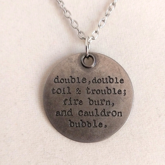 Handmade Jewelry - Goth Shakespeare "Macbeth" witches quote necklace